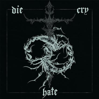 Die Cry Hate - Vinile LP di Past Self