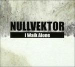 I Walk Alone