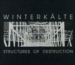 Structures Of Destruction