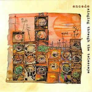 Singing Through the Teles - CD Audio di Encode