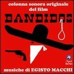 Bandidos (Colonna sonora) - CD Audio