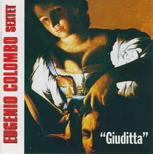 Giuditta - CD Audio di Eugenio Colombo