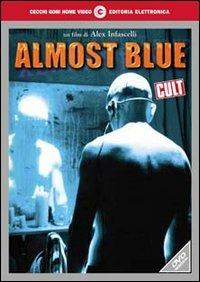 Almost Blue. Quasi blu di Alex Infascelli - DVD