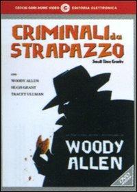 Criminali da strapazzo di Woody Allen - DVD