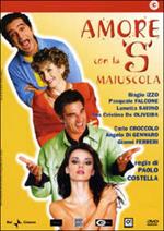 Amore con la S maiuscola