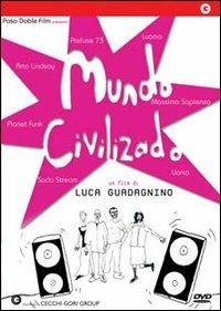 Mundo Civilizado di Luca Guadagnino - DVD