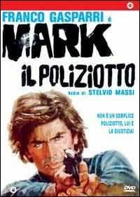 Mark il poliziotto di Stelvio Massi - DVD