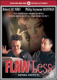 Flawless. Senza difetti di Joel Schumacher - DVD