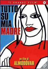 Tutto su mia madre<span>.</span> Grandi Film di Pedro Almodóvar - DVD