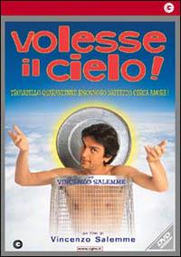 Volesse il Cielo di Vincenzo Salemme - DVD