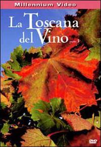 La Toscana del vino - DVD