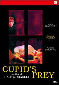 Cupid's Prey di Dale G. Bradley - DVD