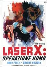 Laser X: operazione Uomo