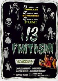 I 13 fantasmi (DVD) di William Castle - DVD