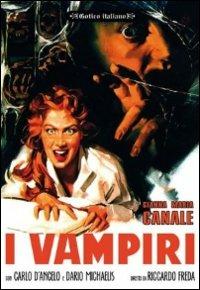 I vampiri di Riccardo Freda,Mario Bava - DVD