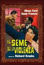 Il seme della violenza