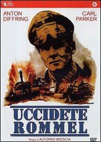 Uccidete Rommel (DVD) di Alfonso Brescia - DVD