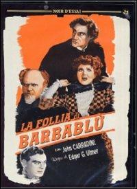 La follia di Barbablù di Edgar G. Ulmer - DVD