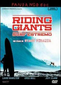 Riding Giants. Surf estremo di Stacy Peralta - DVD