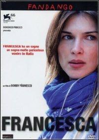 Francesca di Bobby Paunescu - DVD