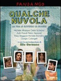 Qualche nuvola di Saverio Di Biagio - DVD