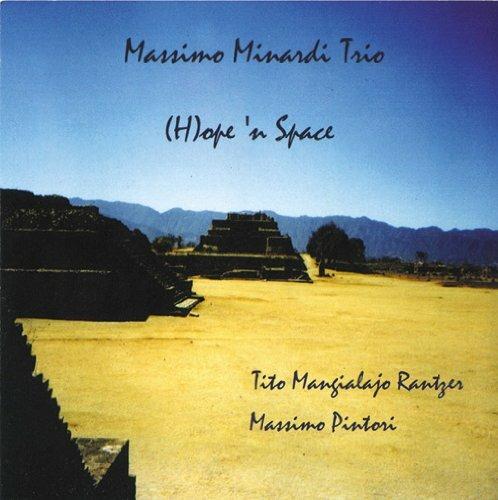 Hope'n Space - CD Audio di Massimo Minardi