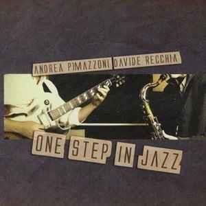 One Step in Jazz - CD Audio di Andrea Pimazzoni