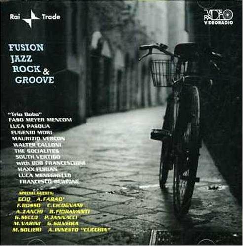 Fusion Jazz Rock & Groove - CD Audio