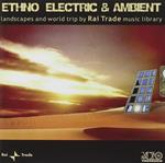 Ethno, Electric & Ambient
