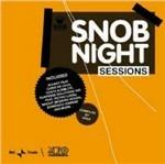 Snob Night Sessions