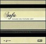 Sound on Future Art - CD Audio di Sofa