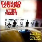 Attimi vissuti - CD Audio di Fabiano Izoard