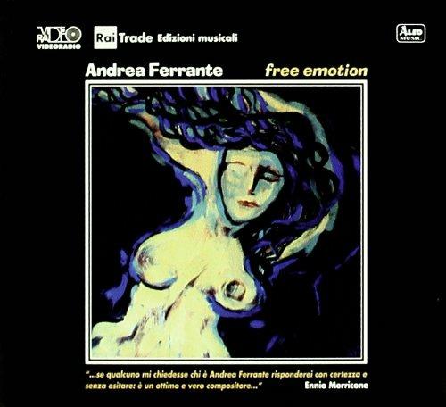 Free Emotion (Colonna sonora) - CD Audio di Andrea Ferrante