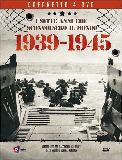 I Sette Anni Che Sconvolsero Il Mondo. 1939-1945 (4 DVD) - DVD