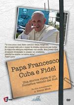 Papa Francesco, Cuba E Fidel (DVD)