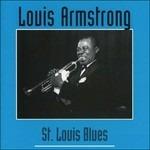 St. Louis Blues - CD Audio di Louis Armstrong