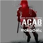 Acab. All Cops Are Bastards (Colonna sonora)