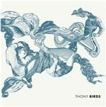 Birds - CD Audio di Thony