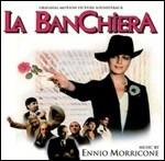 La Banchiera (Colonna sonora) - CD Audio di Ennio Morricone