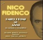 I miei primi 50 anni - CD Audio di Nico Fidenco