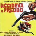 Uccideva a Freddo (Colonna sonora)