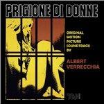 Prigione di Donne (Colonna sonora) - CD Audio di Albert Verrecchia