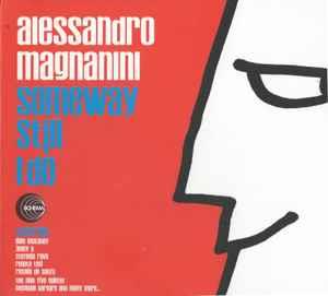 Someway Still I Do - CD Audio di Alessandro Magnanini
