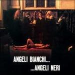 Angeli Bianchi... Angeli Neri (Colonna sonora) - CD Audio di Piero Umiliani