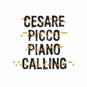 Piano Calling - CD Audio di Cesare Picco