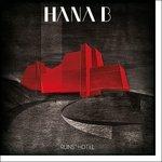 Ruin's Hotel - CD Audio di Hana B