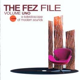The Fez File vol.uno - Vinile LP