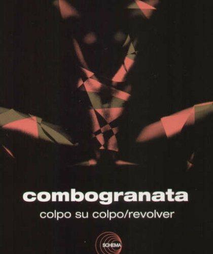 Combo Granata - Colpo su Colpo - Revolver - Vinile LP
