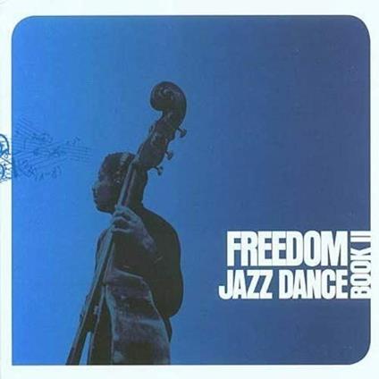 Freedom Jazz Dance Book 2 - Vinile LP