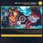 Metti Una Bossa a Cena vol.2 - Vinile LP
